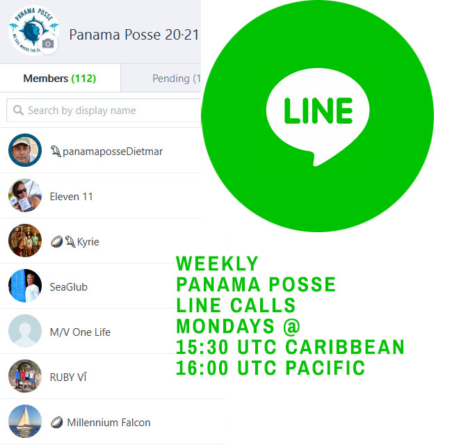 EMINDER WEEKLY PANAMA POSSE LINE CALLS MONDAYS 1530 UTC for CARIBBEAN 1600 UTC for PACIFIC