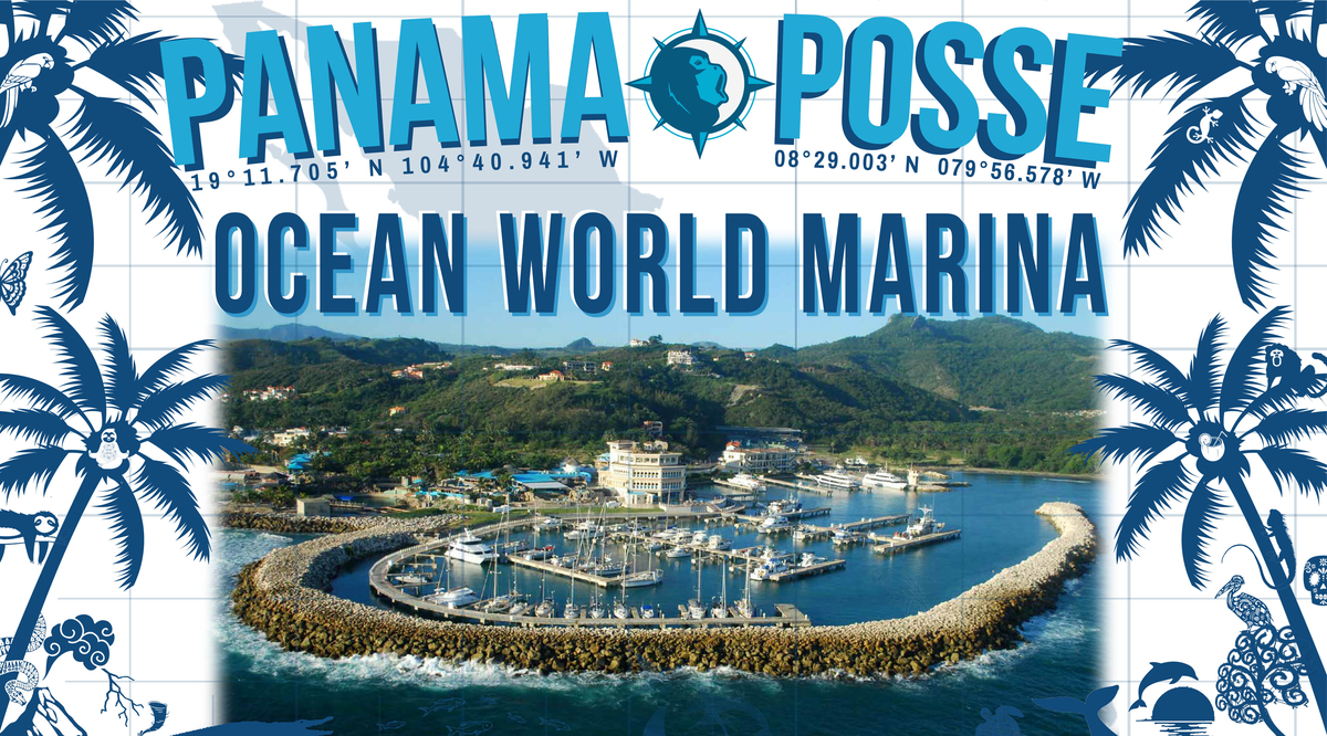 OCEAN WORLD MARINA 🇩🇴 SPONSORS THE PANAMA POSSE 19° 49.655′ N 070°43.9833′ W 