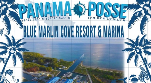 BLUE MARLIN COVE RESORT & MARINA 🇧🇸 SPONSORS THE PANAMA POSSE