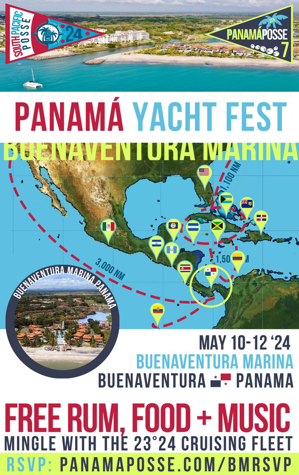 SAT May 10-12, 2024 BUENAVENTURA MARINA 🇵🇦 PANAMA YACHT FEST 